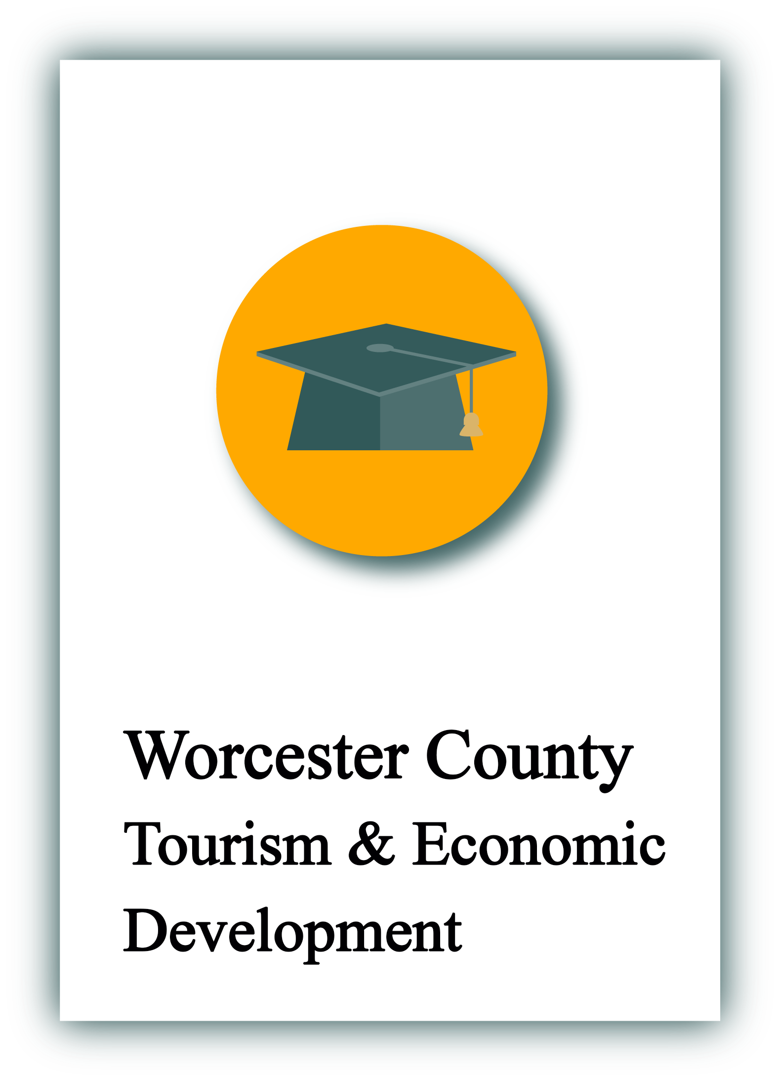 Worcester County Tourism and Economic Development